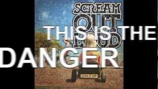 Scream Out Loud - LIVE IT UP - Danger (with Lyrics)