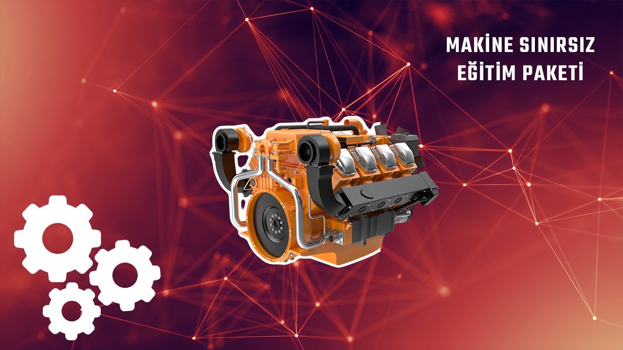 MAKİNE SINIRSIZ EĞİTİM PAKETİ