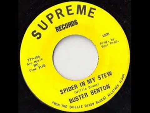 Buster Benton - Spider in My Stew
