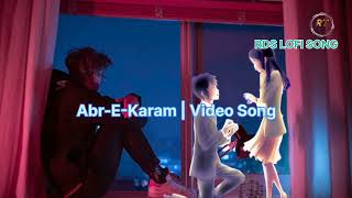Download lagu Abr-E-Karam | Video Song | Siddharth Kasyap Altamash Faridi Shakeel | Akshit | Anjali | Anshul #lofi mp3 Download lagu Abr-E-Karam | Video Song | Siddharth Kasyap Altamash Faridi Shakeel | Akshit | Anjali | Anshul #lofi mp3