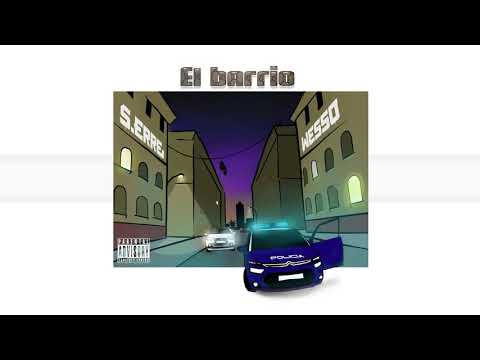 WESSO RZ X S.ERRE - EL BARRIO