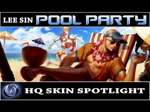 League of Legends: Pool Party Lee Sin (HQ Skin Spotlight)