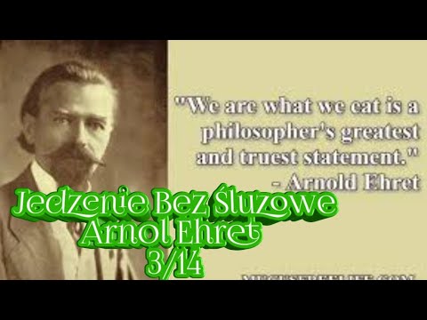 678. Arnold Ehret Jedzenie Bezśluzowe Cz. 3 / 14