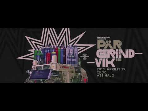 Par Grindvik - Live @ Technokunst, A38, Budapest 13-04-2013