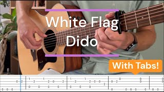 White Flag - Dido | Fingerstyle Guitar Tutorial + TABS
