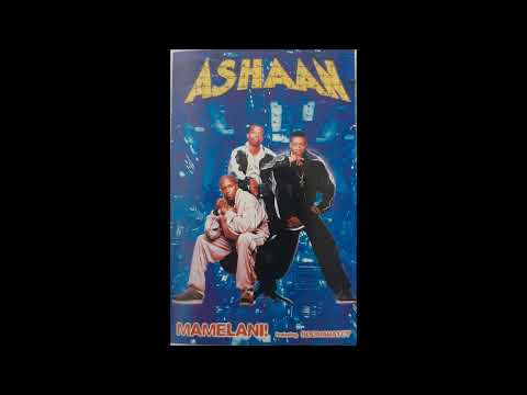 Ashaan - Mamelani ft Boomaratcy (1999)