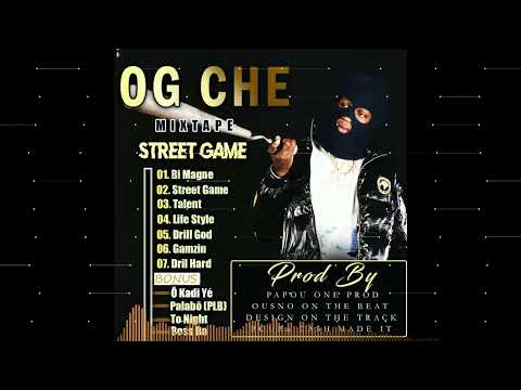 OG CHÉ - STREET GAME -