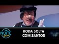Roda Solta Com O Santos Do Programa Do Ratinho The Noite 25 09 24