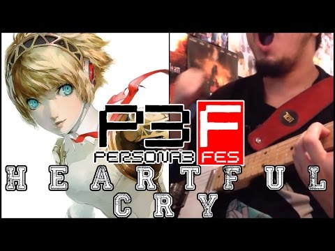 Persona 3 FES - Heartful Cry || Progressive Rock Cover || BXD