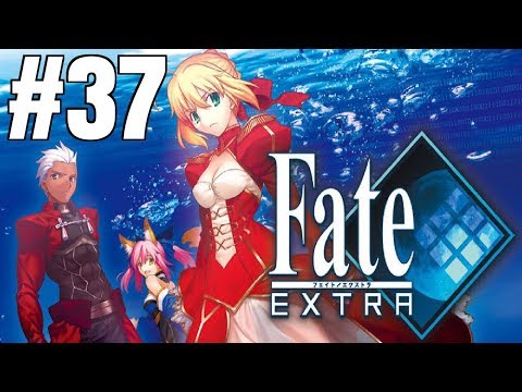 Fate/Extra [Part 37] - Ghost In The Shell