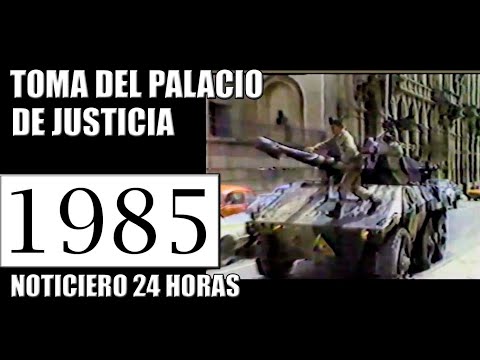 1985 TOMA PALACIO DE JUSTICIA NOTICIERO 24 HORAS