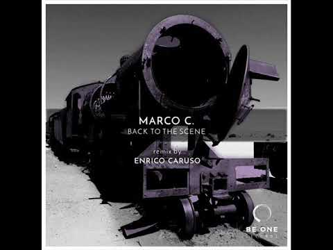 Marco C. - Back To The Scene (Original Mix)