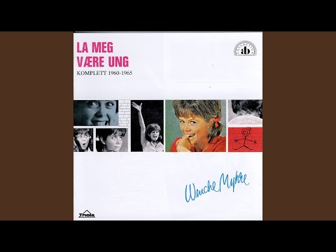 La Meg Være Ung