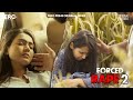 FORCED RAPE 2 SHORT FILM DESI KAHANI REVENGE HOT WEB SERIES ZERO PRIME SHORT MOVIE 2022