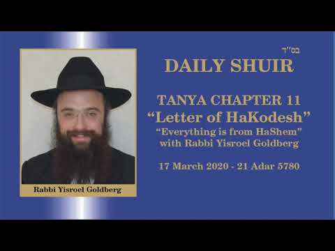 Daily Shiur - Tanya -Iggeret HaKodesh Chapter 11, Lesson 2
