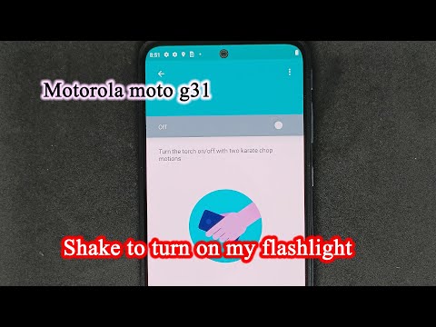 How to turn  on off the shake flashlight on  Motorola moto g31