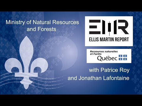 Ellis Martin Report with MNRF Quebec's Patrice Roy and Jonathan Lafontaine #mining #quebec