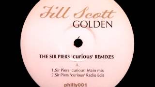 Jill Scott - Golden (Sir Piers 'Curious' Main Mix)