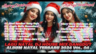 Download lagu Album Vol. 04 I The Best Lagu Natal Terbaru 2024 I DJ HOUSE MIX DANGDUT Natal Part.2 mp3 Download lagu Album Vol. 04 I The Best Lagu Natal Terbaru 2024 I DJ HOUSE MIX DANGDUT Natal Part.2 mp3