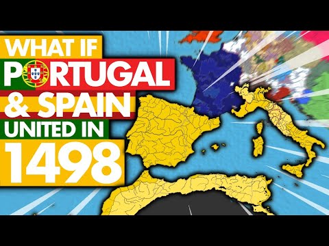 What if SPAIN & PORTUGAL united in 1498?