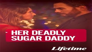Her Deadly Sugar Daddy | Trailer
