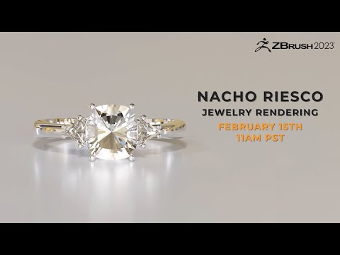 February 15th 11am PST - ZBrush 2023 Presentation: Modeling Production Jewelry with Nacho Riesco