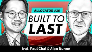 Inside the $1.2 Billion Endowment Playbook ft. Paul Chai | Allocator | Ep. 36