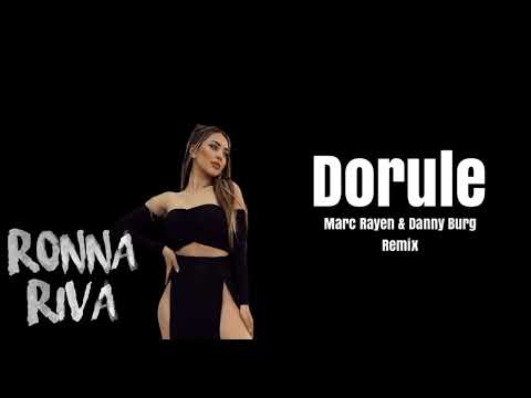 @RONNARIVA  - Dorule (Marc Rayen x @DannyBurg Remix)