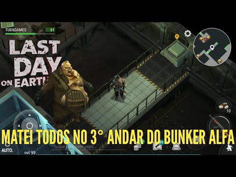 ACABEI COM TODOS NO TERCEIRO ANDAR DA CASAMATA ALFA!! Last Day on Earth ✔