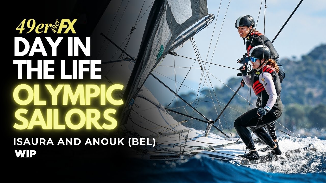 Day in the life of Olympic Sailors Isaura And Anouk (BEL)