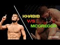 Khabib V S Conor McGregor Highlights With Nasheed Alqovlu Qovlu Savarim