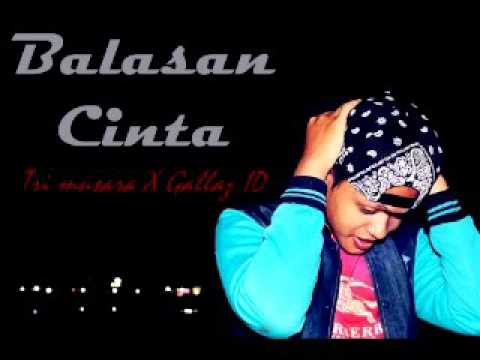 balasan cinta - Tri Musara X Gallaz ID X El Subagya