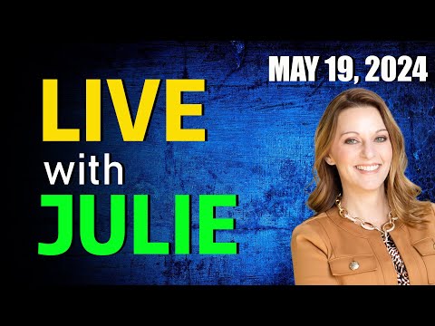 Live With Julie Green 🚀Prophetic Word May 19, 2024
