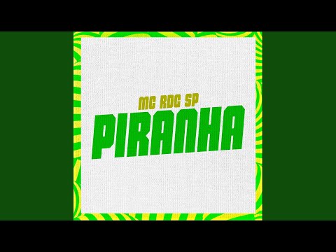 Piranha