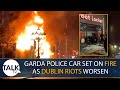 Dublin Riots: Most SHOCKING Footage Of Brawl Following Stabbing Of School Children In Ireland