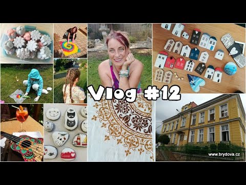 Vlog #12 - tvoříme na Sebuzíně, Moldava, Kadaň a opět Sebuzín