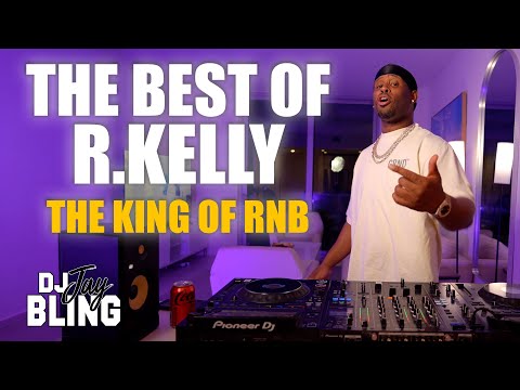 The Best of R Kelly King of RnB Mix