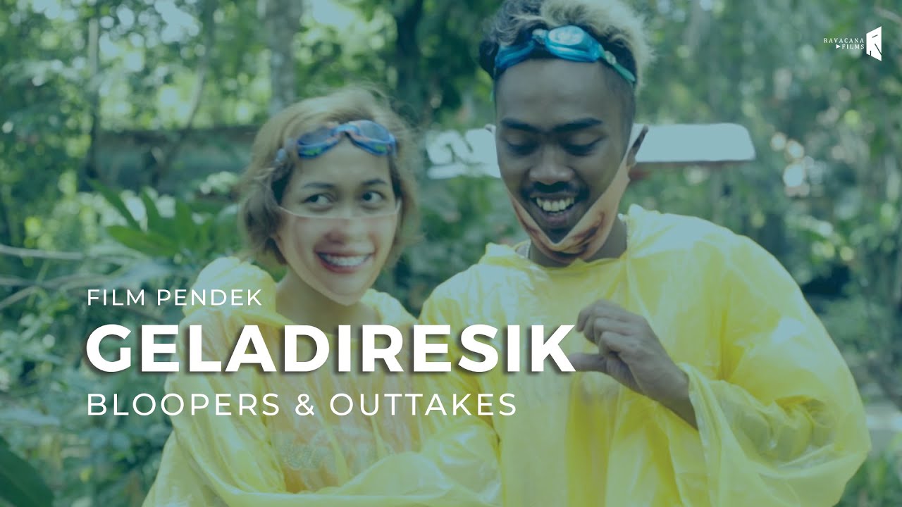 Film Pendek - GELADIRESIK (2020) | Bloopers