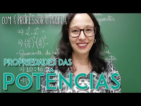 Propriedades das Potências - Professora Angela Matemática