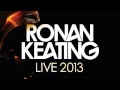 03 Ronan Keating - The Way You Make Me Feel ...