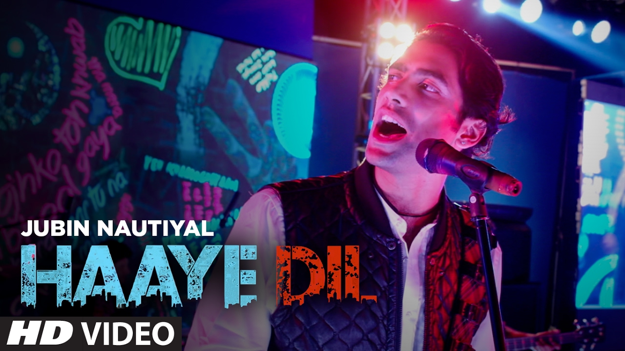 Haaye Dil Lyrics  | Haaye Dil | Jubin Nautiyal | Rocky – Shiv