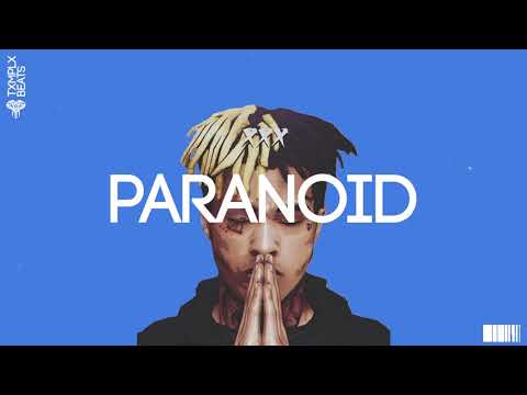 [FREE] "Paranoid" - Post Malone x XXXTentacion - Trap Type Beat Instrumental |