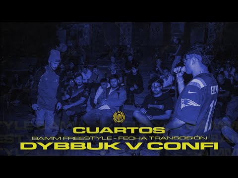 DYBBUK v CONFI [Cuartos] - Fecha Transición