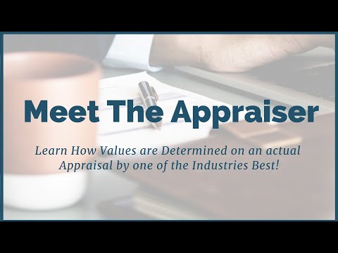 Meet The Appraiser