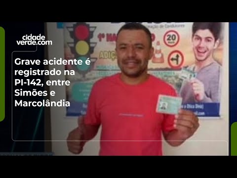 Grave acidente é registrado na PI-142, entre Simões e Marcolândia