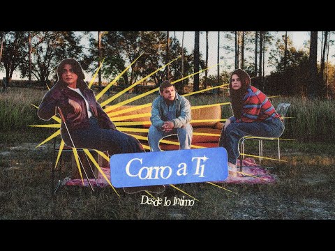 Corro A Ti - Desde Lo Intimo Music - Video Oficial