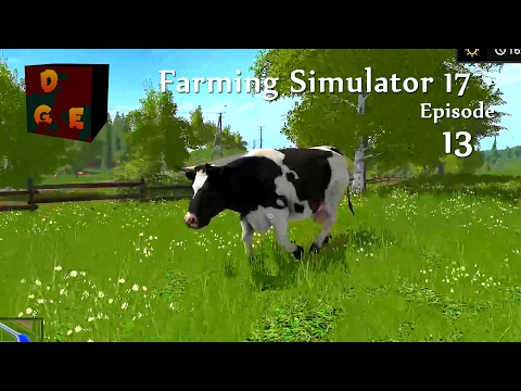 Farming Simulator 17 Episode 13: Cow buying, feeding, and milking!