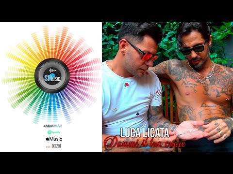 Luca Licata - Dammi il tuo cuore