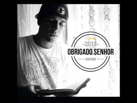 Xavier - Obrigado Senhor