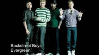 Backstreet Boys - Evergreen [NEW SONG] w/Lyrics